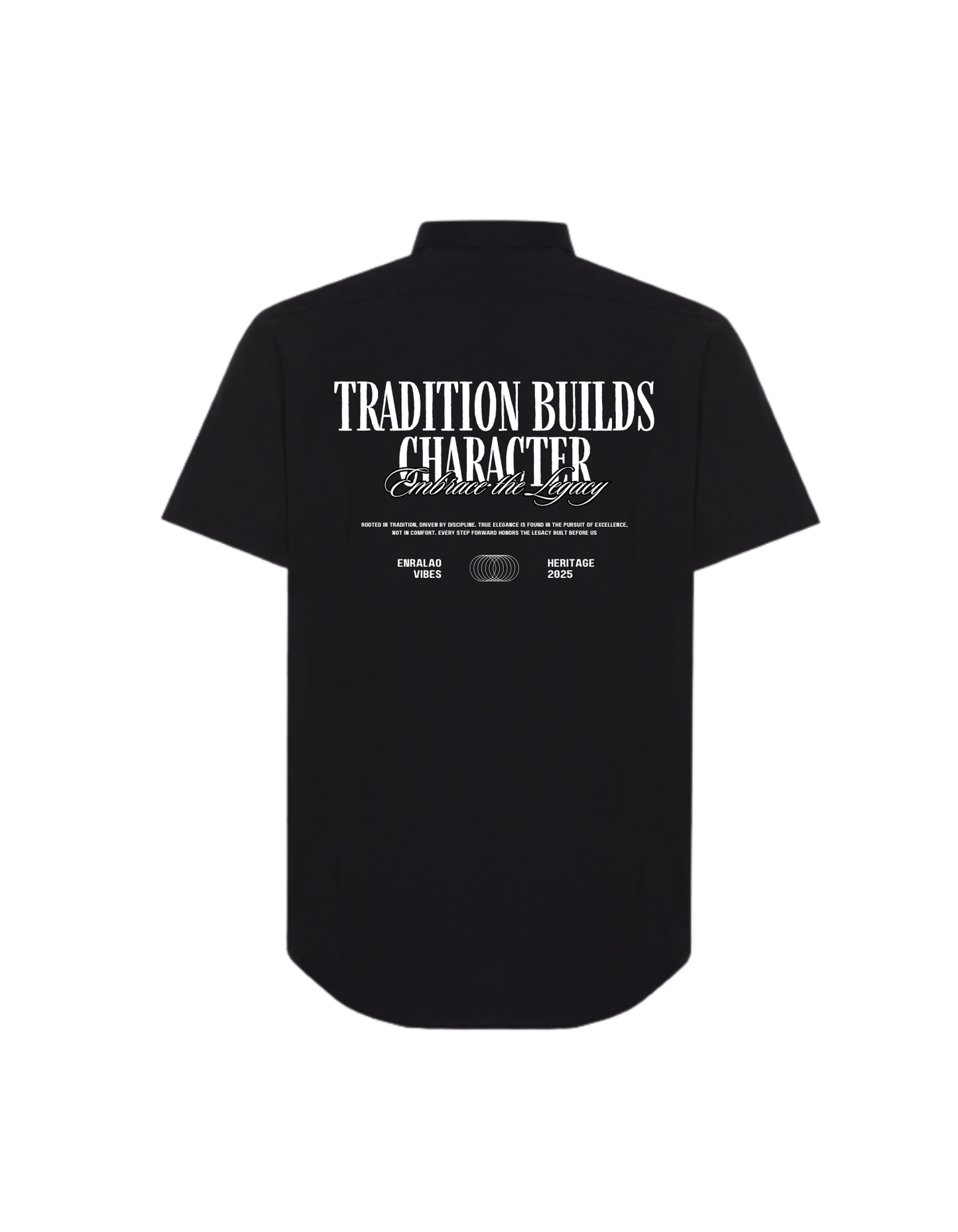 Tradition Builds– Enralao Vibes